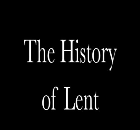 A Short History of Lent