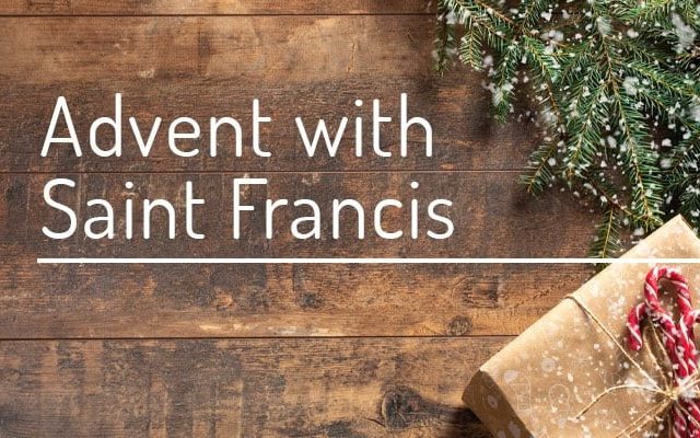 Advent with Saint Francis